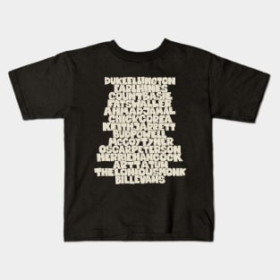 Jazz Legends in Type: The Jazz Pianists Kids T-Shirt